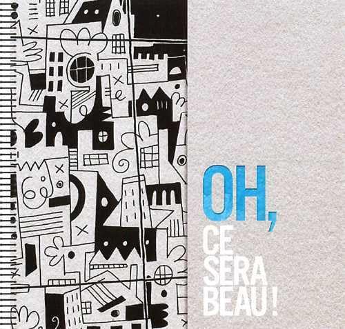 jaquette livre Oh, Ce Sera Beau !