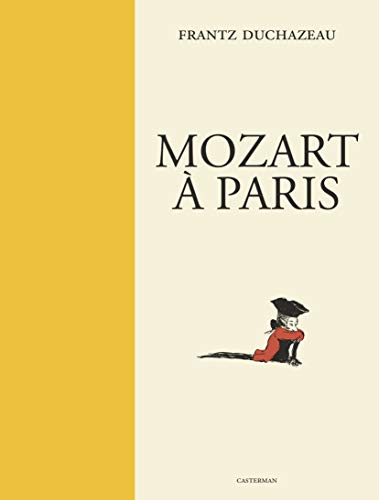 jaquette album Mozart À Paris - Avec Un Ex-Libris Numéroté Et Signé