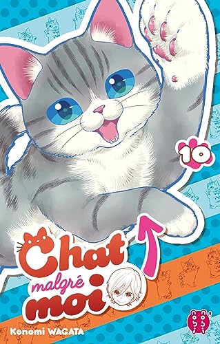 jaquette album Chat malgré moi - Tome 10