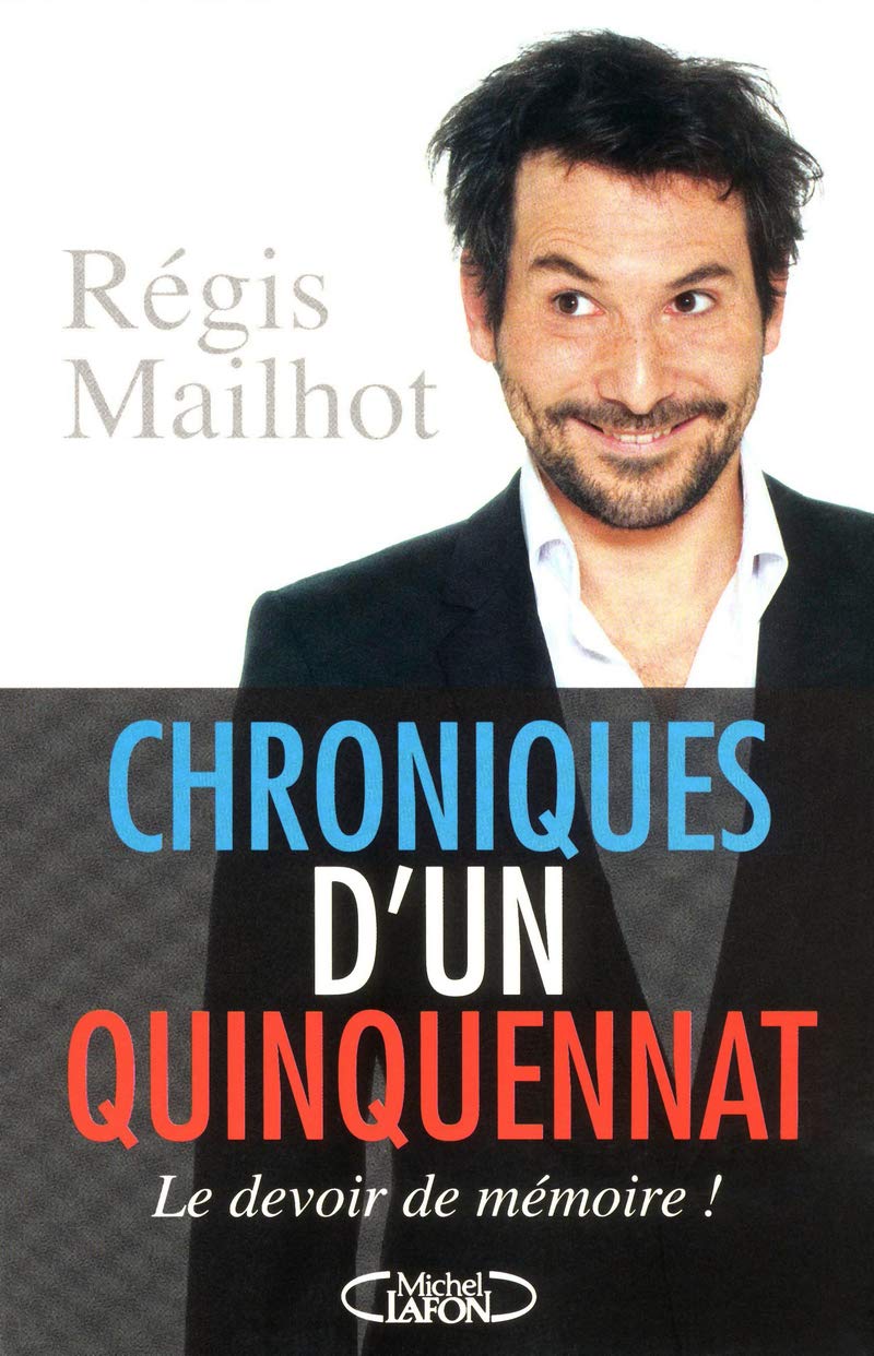 jaquette album Chroniques d'un quinquennat. Le devoir de mémoire