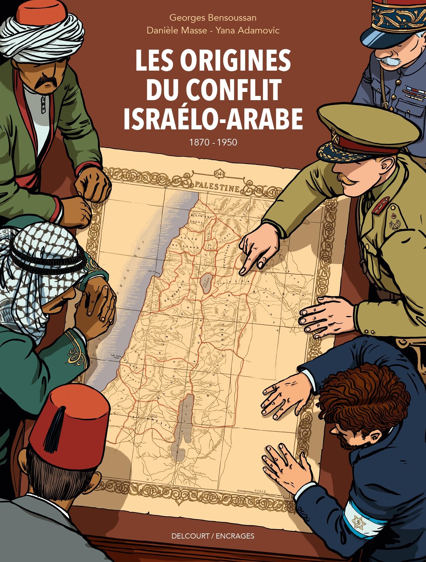 jaquette album Les Origines du conflit israélo-arabe (1870-1950)