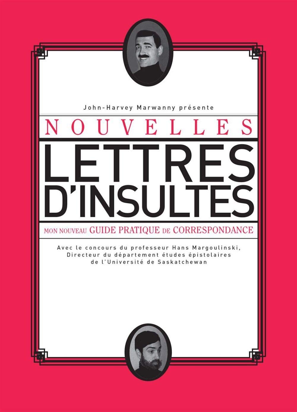 jaquette album Nouvelles lettres d'insultes: Mon nouveau guide pratique de correspondance