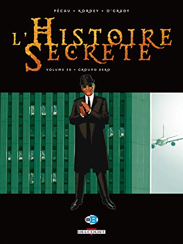 jaquette album L'histoire Secrète Tome 30 - Ground Zero