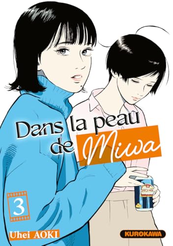 jaquette album Dans la peau de Miwa - Tome 3
