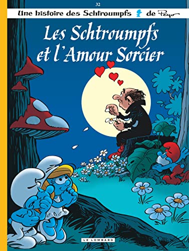 jaquette album Les Schtroumpfs Tome 32 - Les Schtroumpfs Et L'amour Sorcier