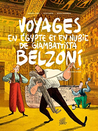 jaquette album Voyages En Egypte Et En Nubie De Giambattista Belzoni Tome 2 - Deuxième Voyage
