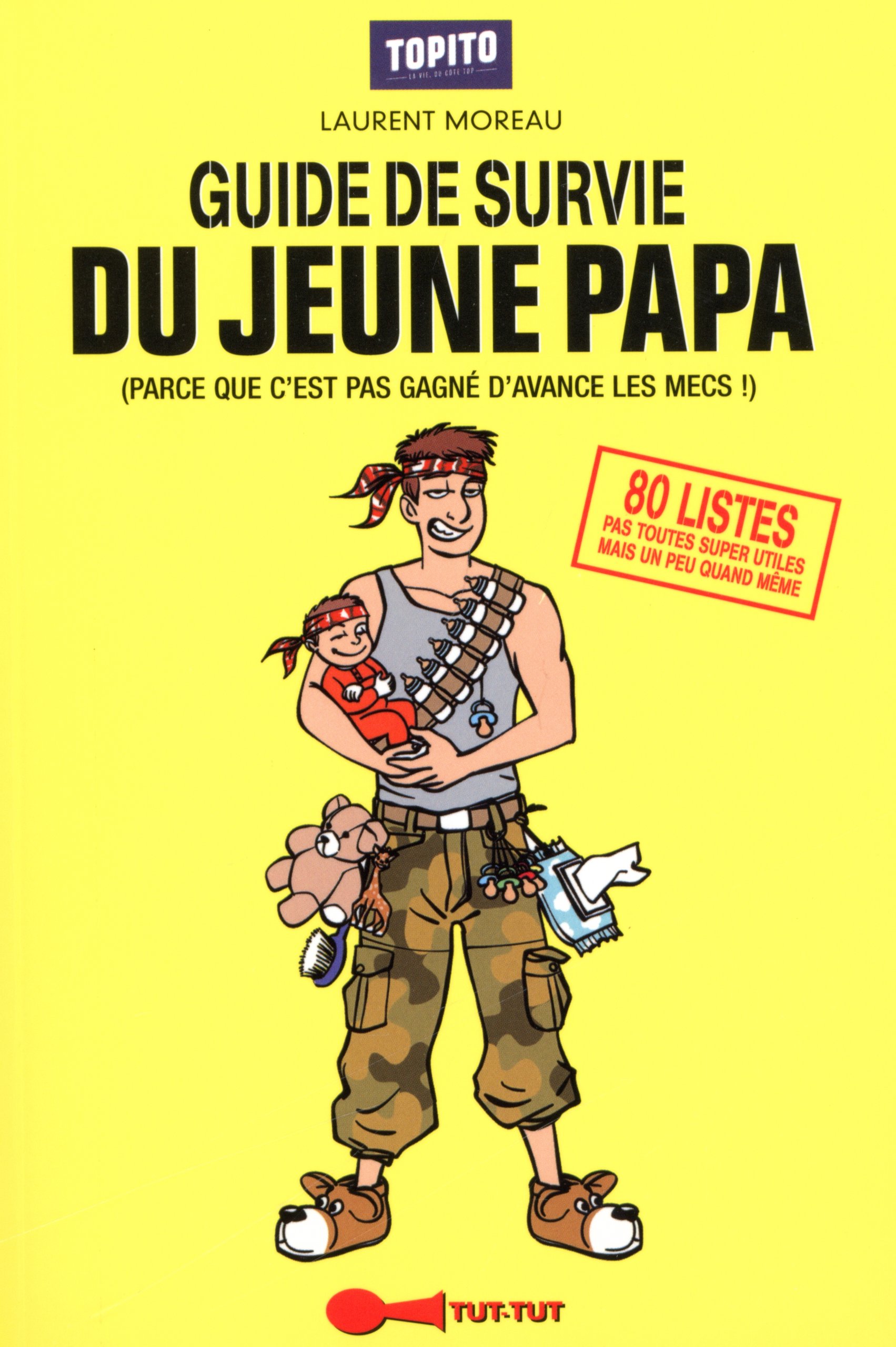 jaquette album Guide de survie du jeune papa: Parce que c'est pas gagné d'avance les mecs !