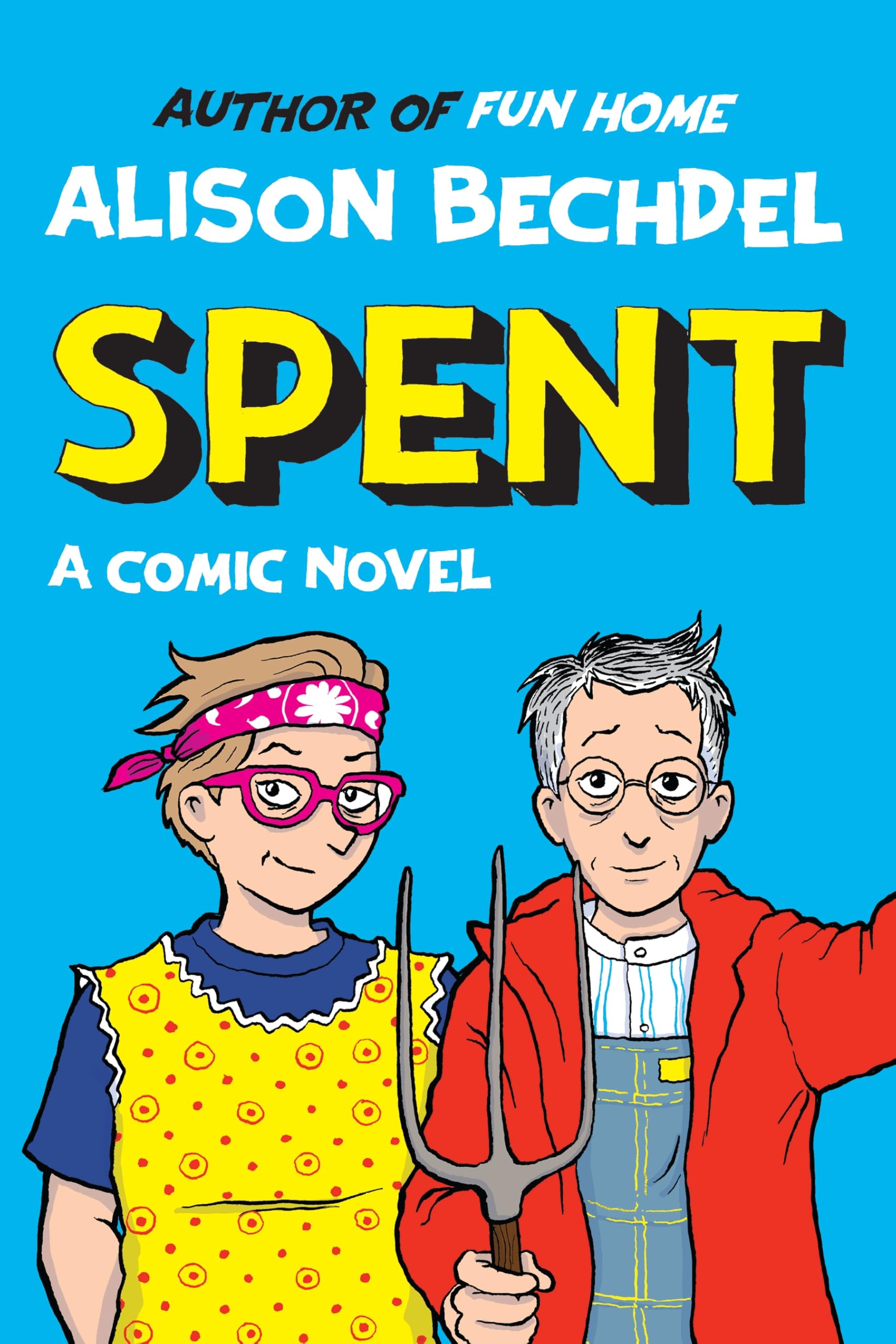 jaquette album Spent: A Comic Novel