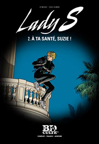 jaquette album Lady S Tome 2 - A Ta Santé, Suzie !