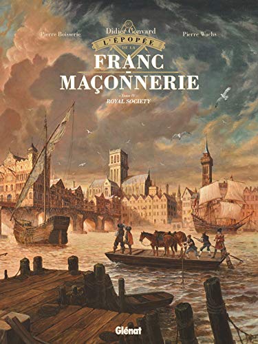 jaquette album L'épopée De La Franc-Maçonnerie Tome 4 - Royal Society
