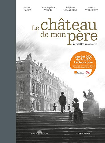jaquette album Le Château De Mon Père - Versailles Ressucité