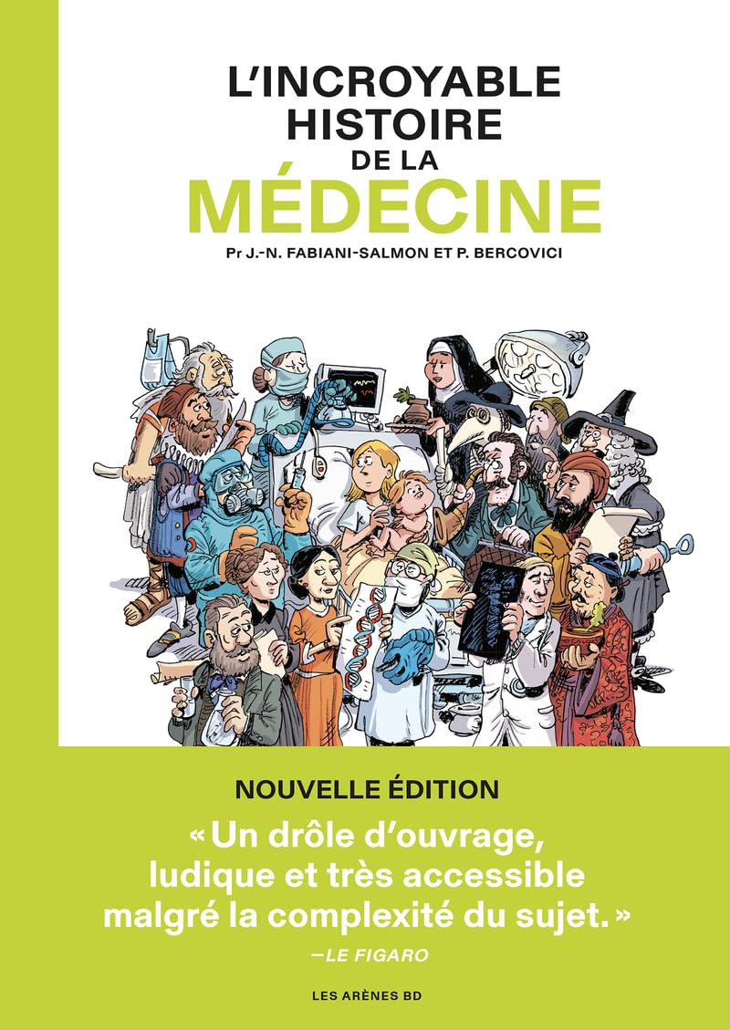 jaquette album L'Incroyable histoire de la médecine - Nouvelle édition