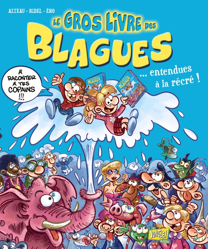 jaquette album Le gros livre des blagues... entendues à la récré ! - tome 2 (2)