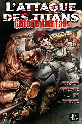 jaquette livre Attaque Des Titans (l') - Before the Fall - Tome 7