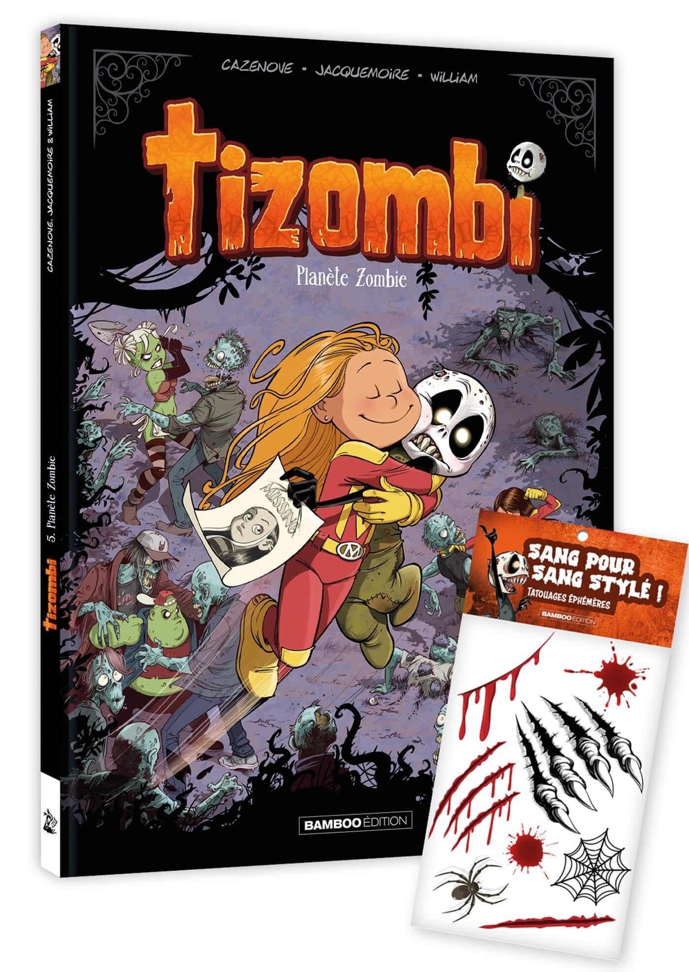 jaquette album Tizombi - tome 05 + tatouages - édition limitée: Planète Zombie