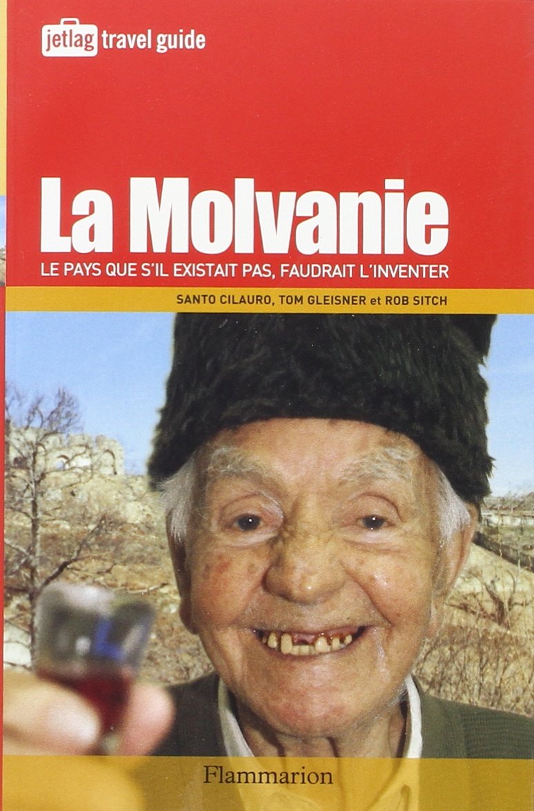 jaquette album La Molvanie : Le pays que s'il n'existait pas, faudrait l'inventer