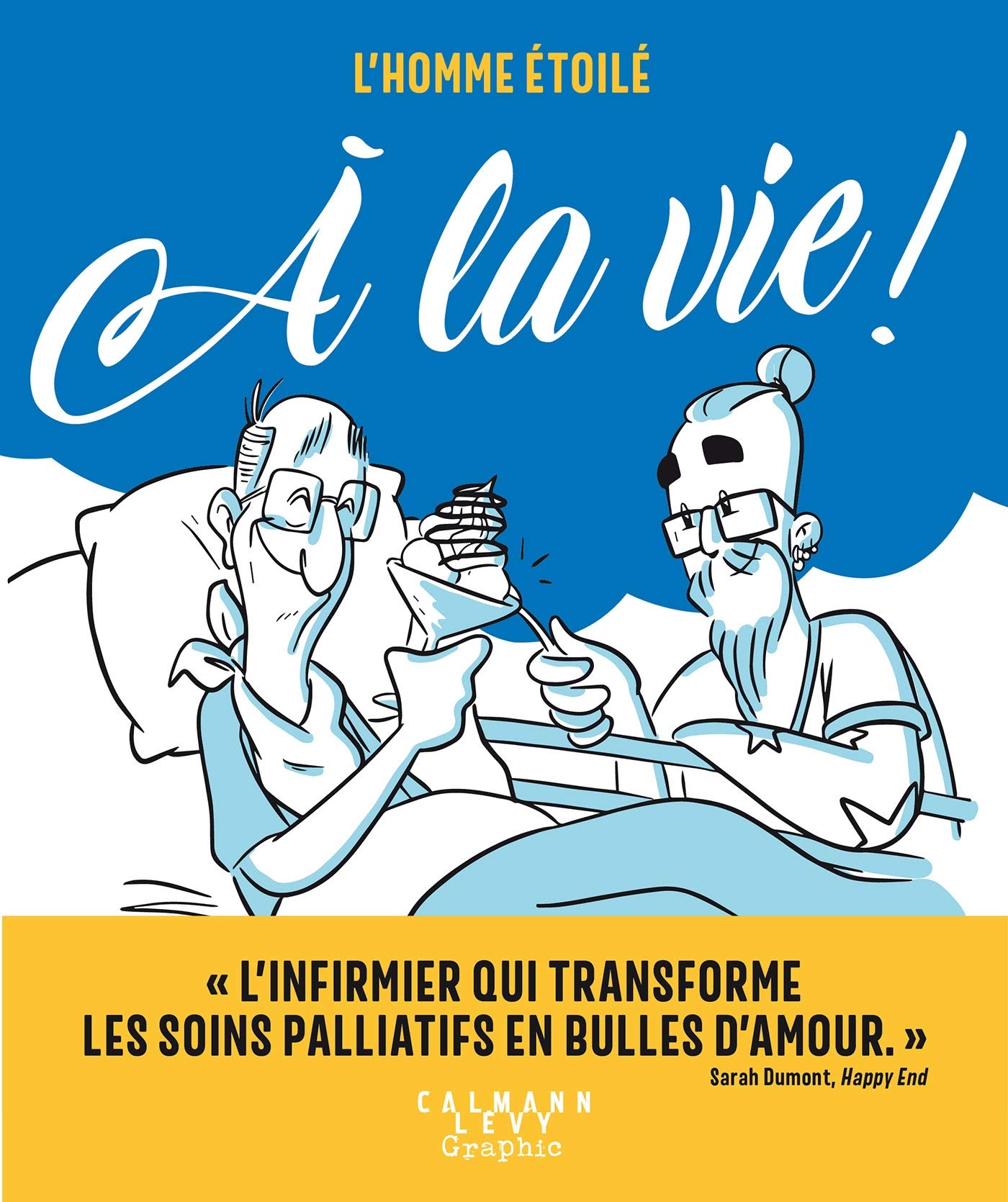 acheter L'homme étoilé - À la vie !