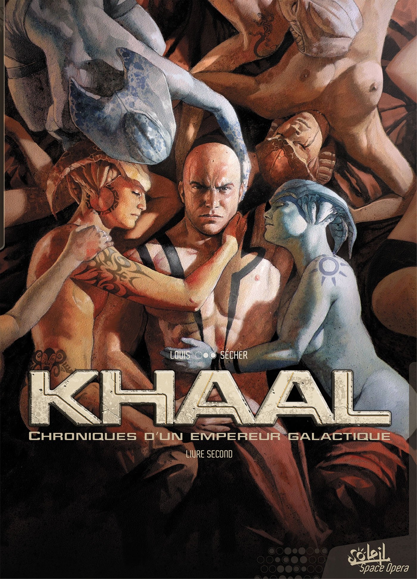 jaquette album Khaal, chroniques d'un empereur galactique T02: Livre second