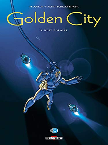 jaquette album Golden City Tome 3 - Nuit Polaire