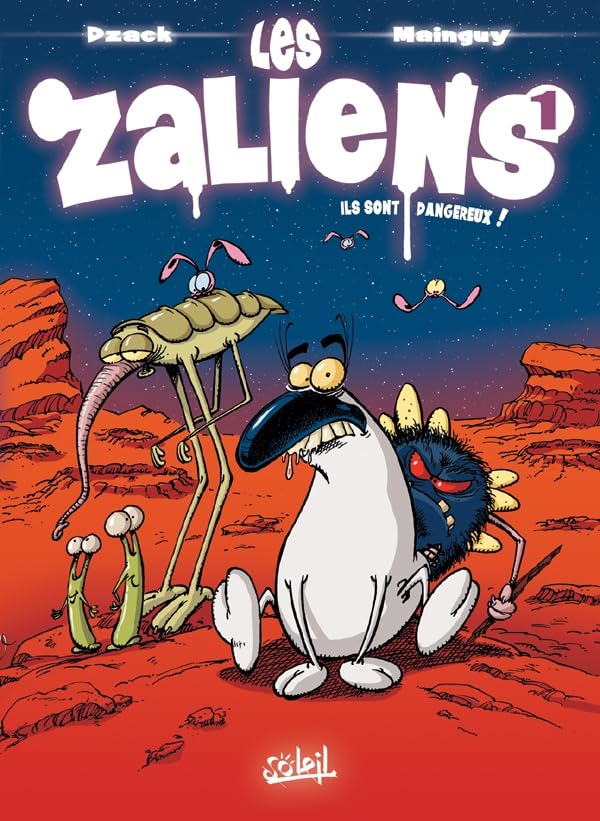 jaquette album Les Zaliens T01: Ils sont dangereux !
