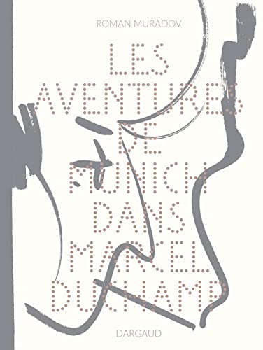 jaquette album Les Aventures De Munich Dans Marcel Duchamp