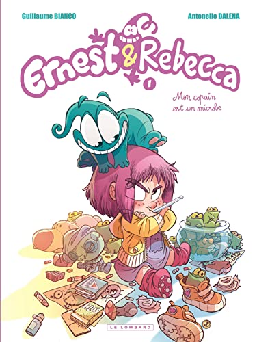 jaquette album Ernest Et Rebecca Tome 1 - Mon Copain Est Un Microbe - Edition Spéciale