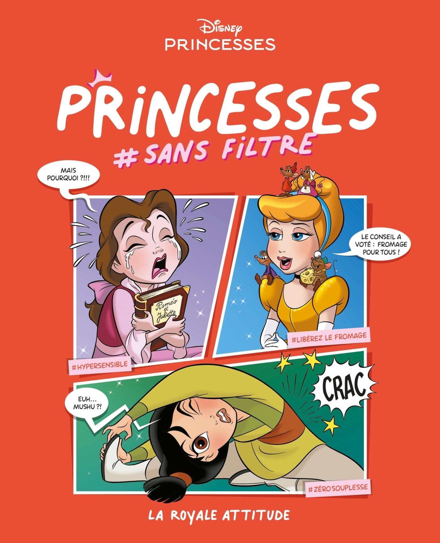 jaquette album Disney Princesses #sans filtre Tome 2: La royale attitude