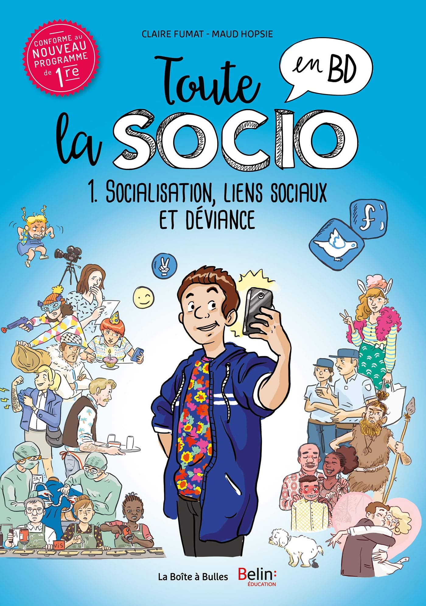 jaquette album Toute la socio en BD T1 : Socialisation, liens sociaux et déviance