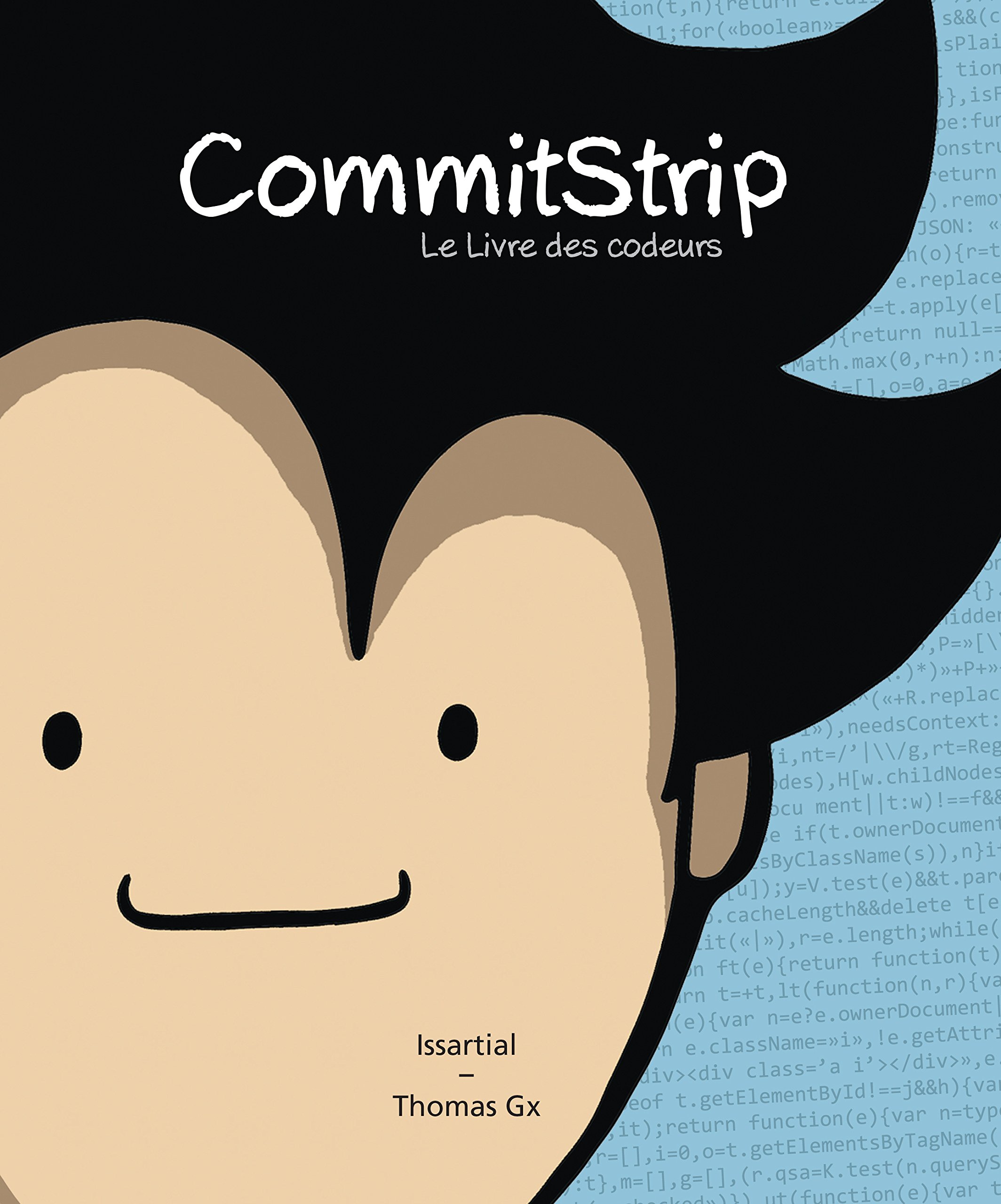 jaquette album CommitStrip - Le Livre des Codeurs