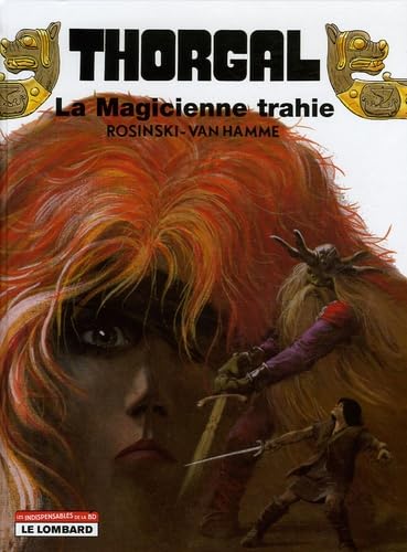 jaquette album Thorgal Tome 1 - La Magicienne Trahie - Suivi De Presque Le Paradis