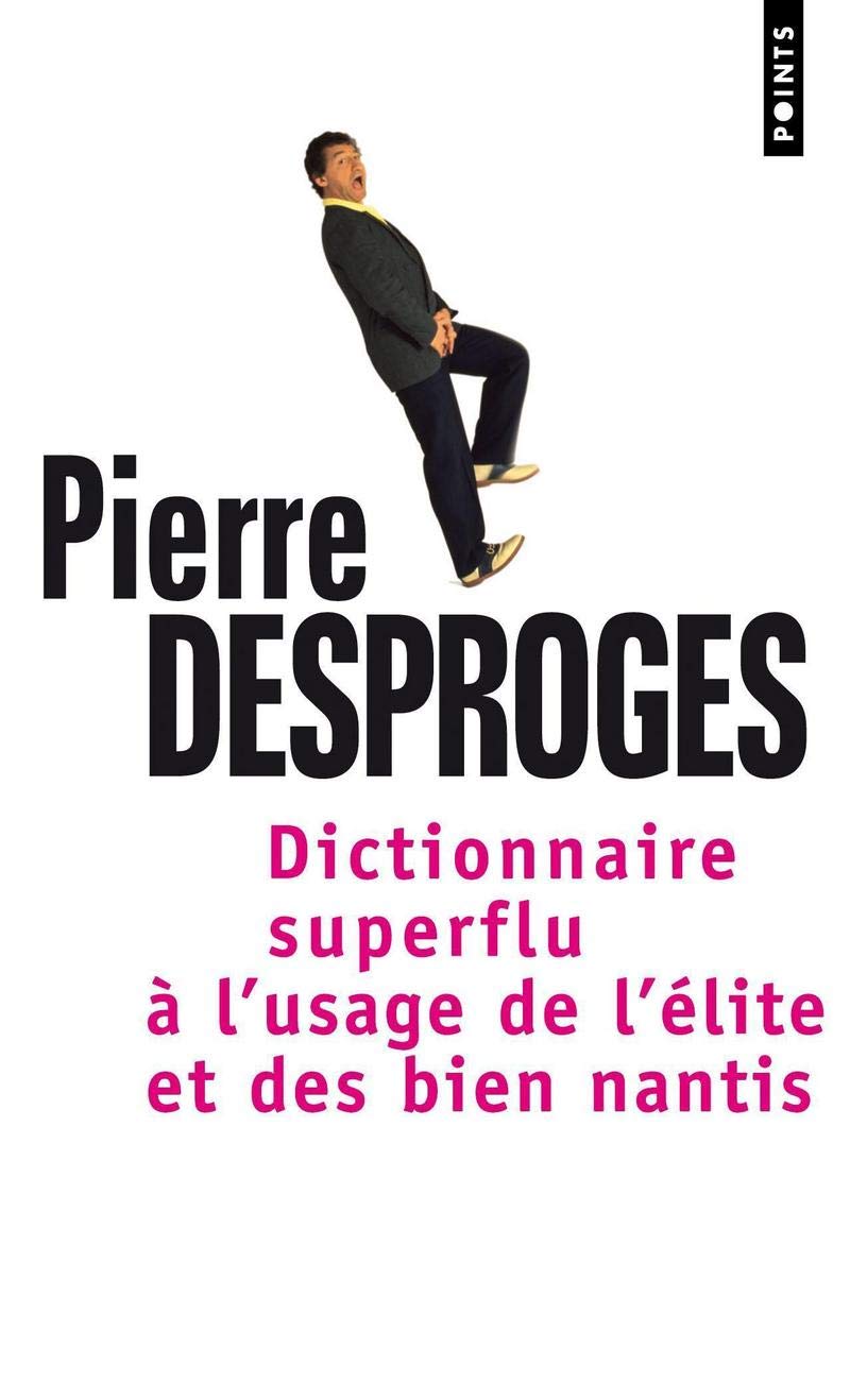 jaquette album Dictionnaire superflu à l'usage de l'élite et des biens nantis