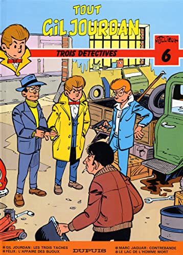 jaquette album Tout Gil Jourdan Tome 6 - Trois Détectives