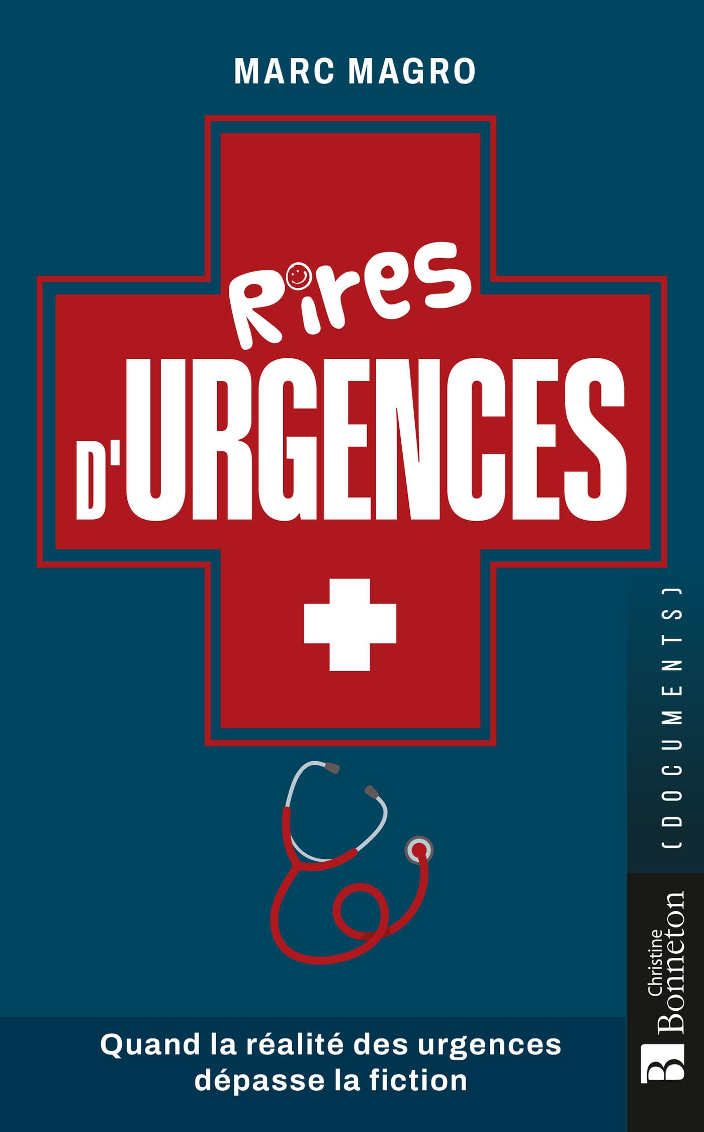 jaquette album Rires d'urgences: Quand la réalité des urgences dépasse la fiction