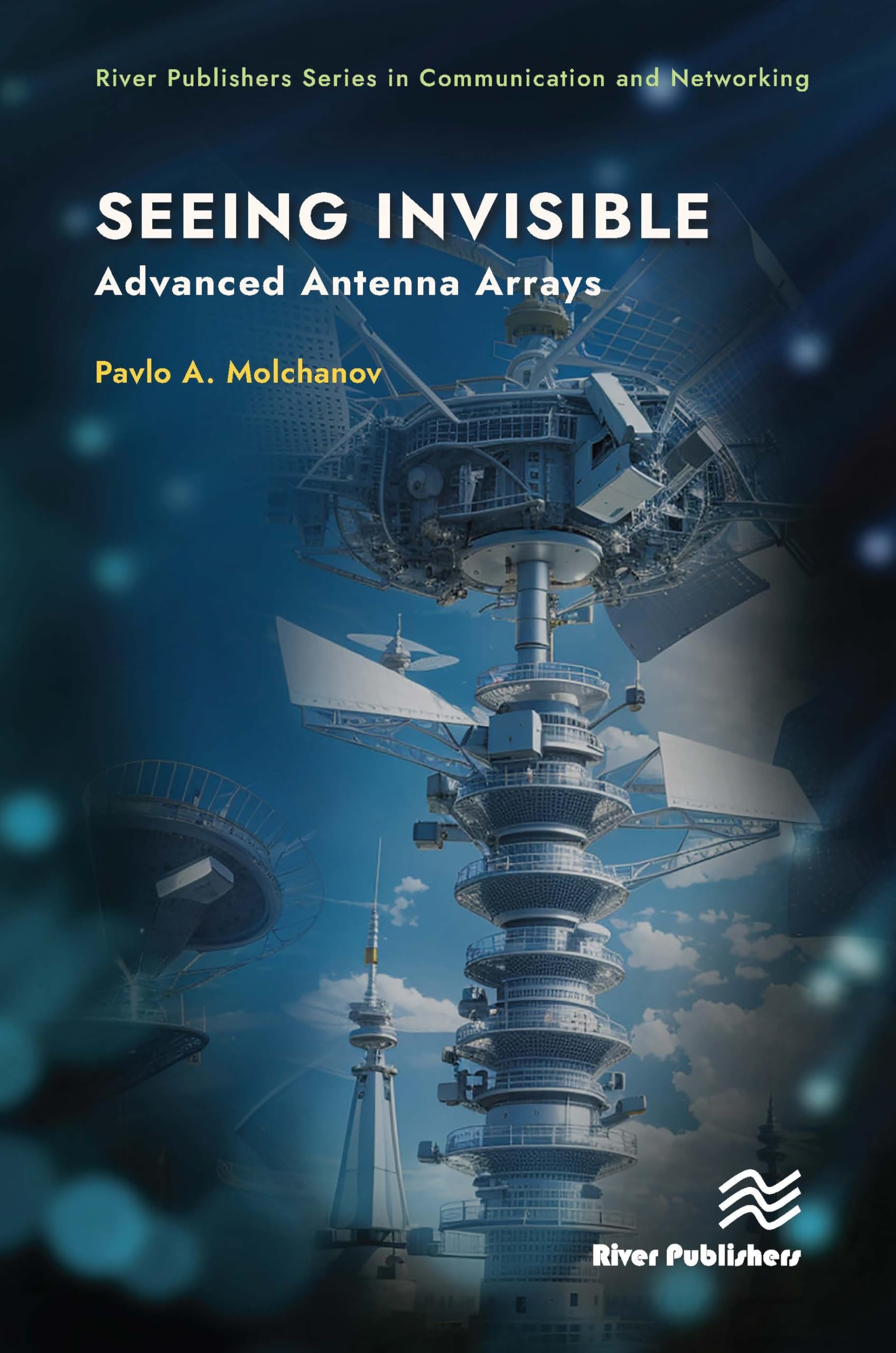 jaquette album Seeing Invisible: Advanced Antenna Arrays
