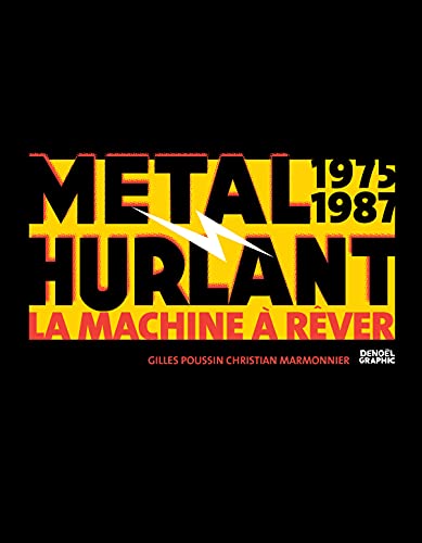 jaquette album Métal Hurlant 1975-1987 - La Machine À Rêver