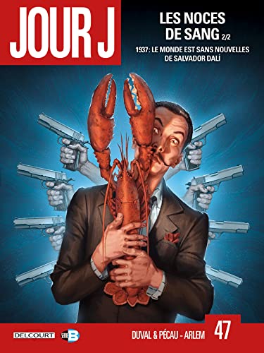 jaquette album Jour J Tome 47 - Les Noces De Sang 2/2