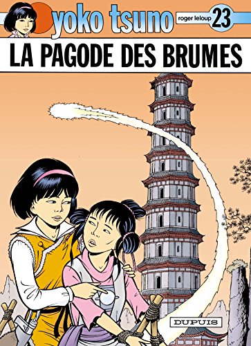 jaquette album Yoko Tsuno Tome 23 - La Pagode Des Brumes