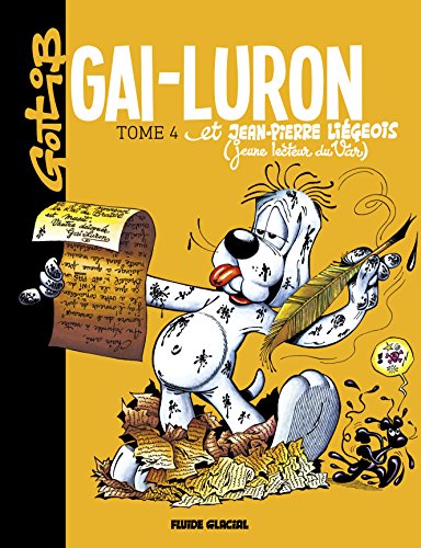 jaquette album Gai-Luron Tome 4 - Gai-Luron Et Jean-Pierre Liégeois (Jeune Lecteur Du Var)