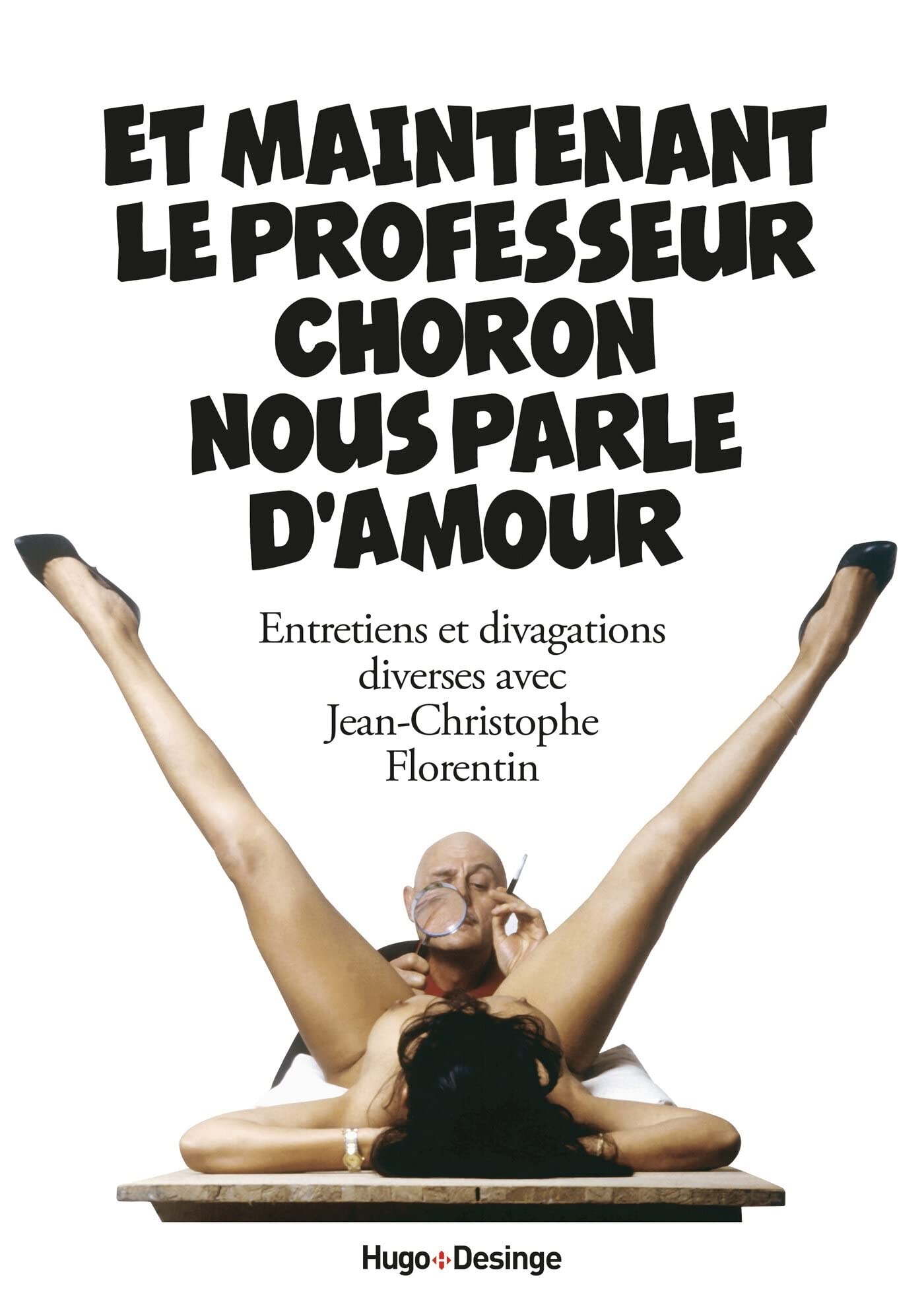 jaquette album Et maintenant le professeur Choron nous parle d'amour