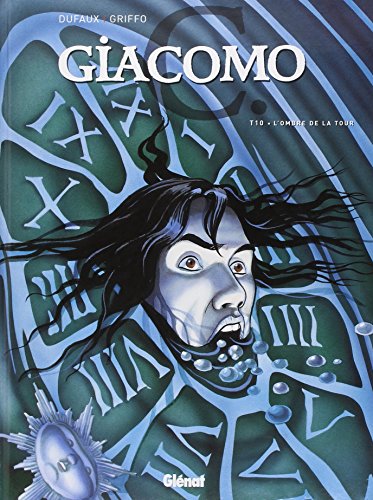 jaquette album Giacomo C Tome 10 - L'ombre De La Tour