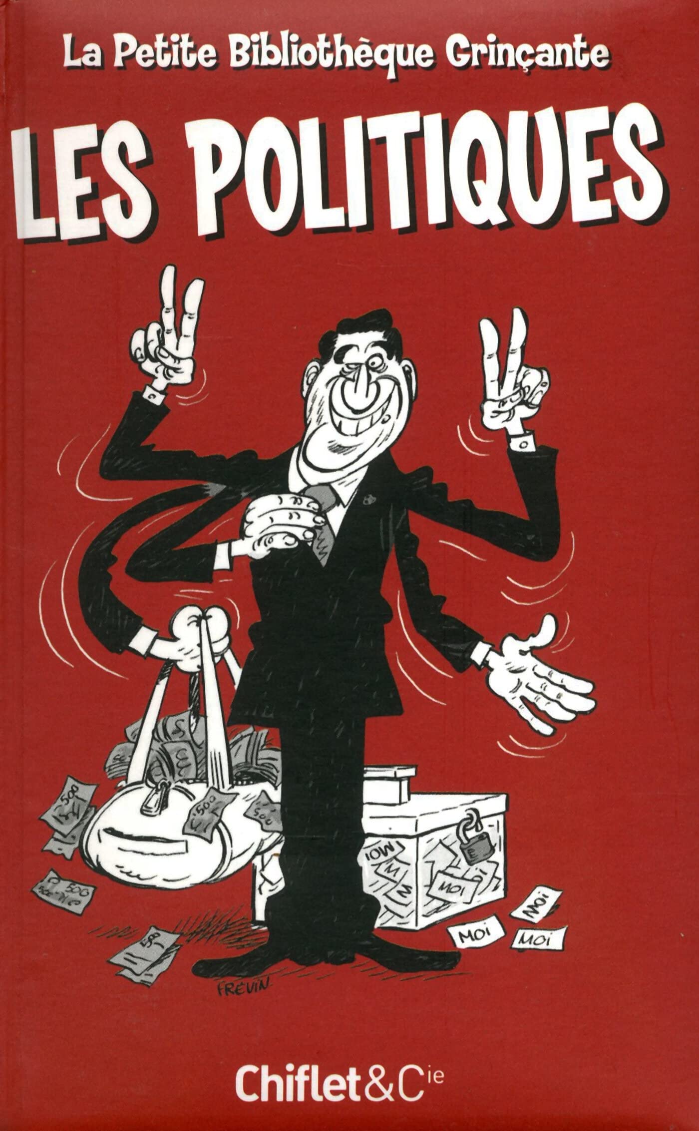 jaquette album Petite bibliothèque grinçante : Les Politiques
