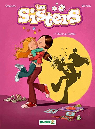 jaquette album Les Sisters Tome 1 - Un Air De Famille