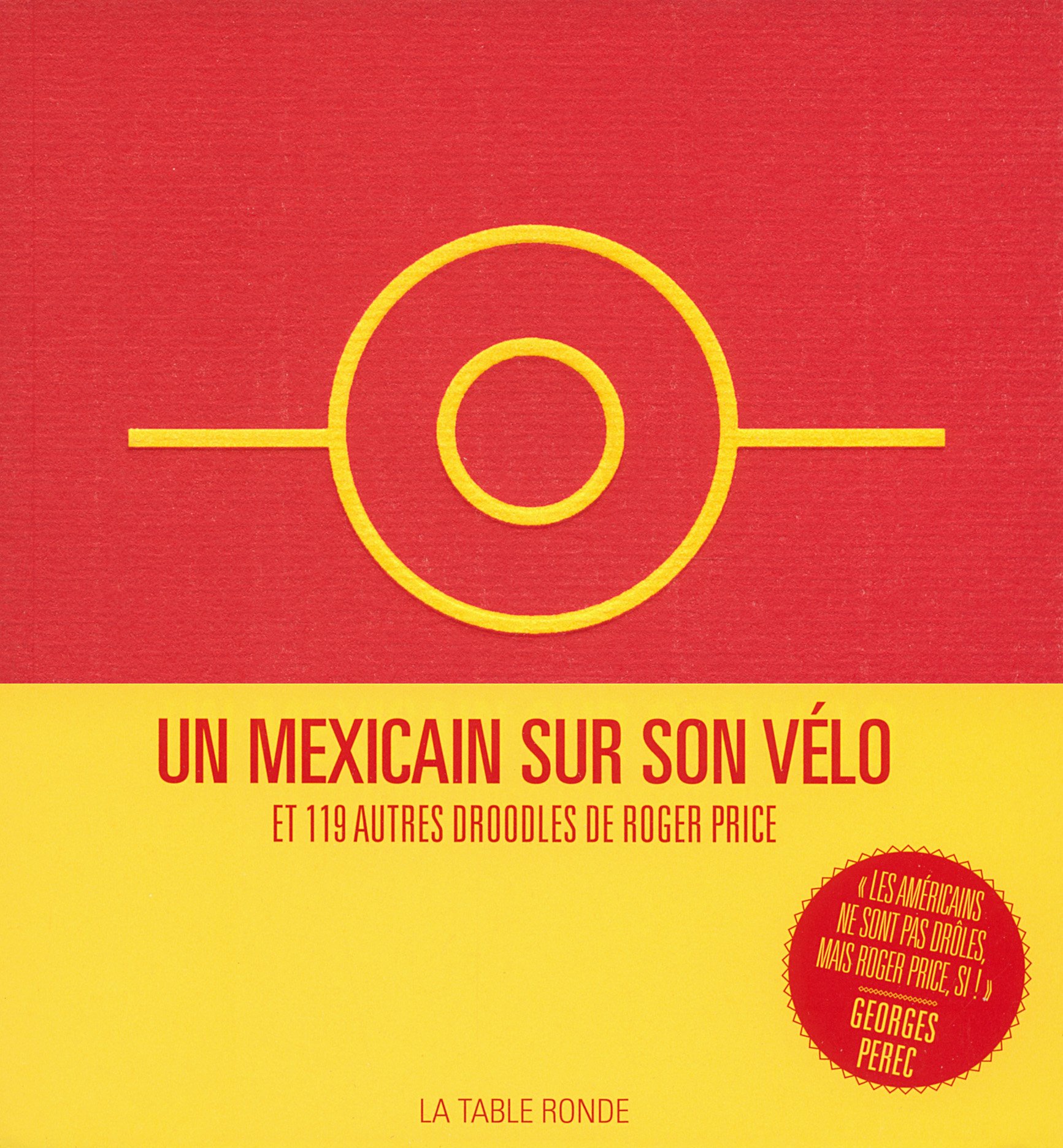 jaquette album Un Mexicain sur son vélo et 119 autres Droodles: ET 119 DROODLES DE ROGER PRICE