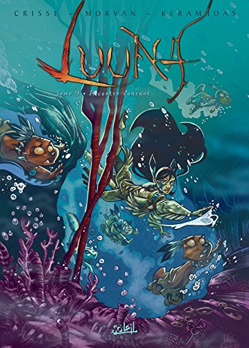 jaquette album Luuna Tome 9 - A Contre-Courant