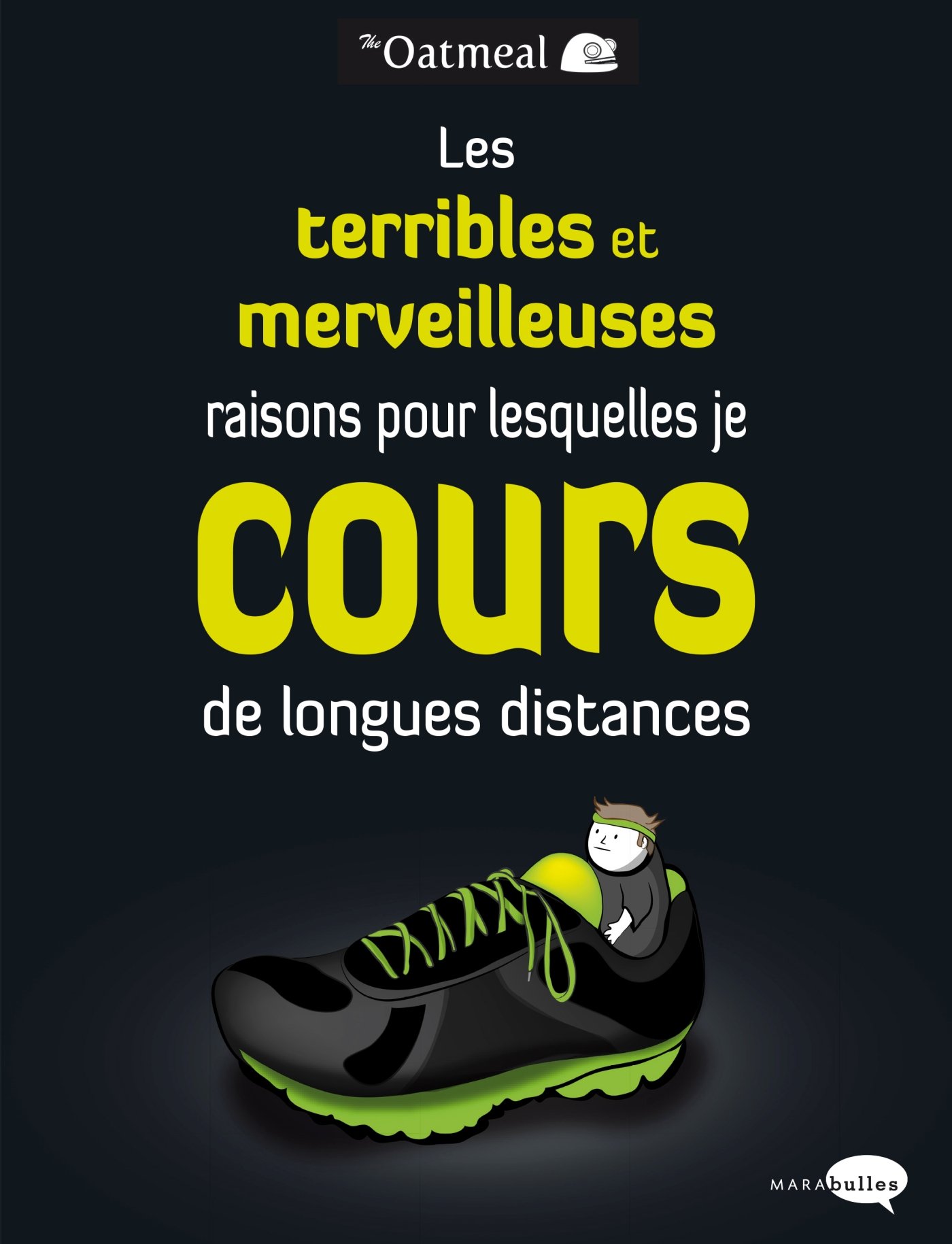 jaquette album Les terribles et merveilleuses raisons pour lesquelles je cours de longues distances