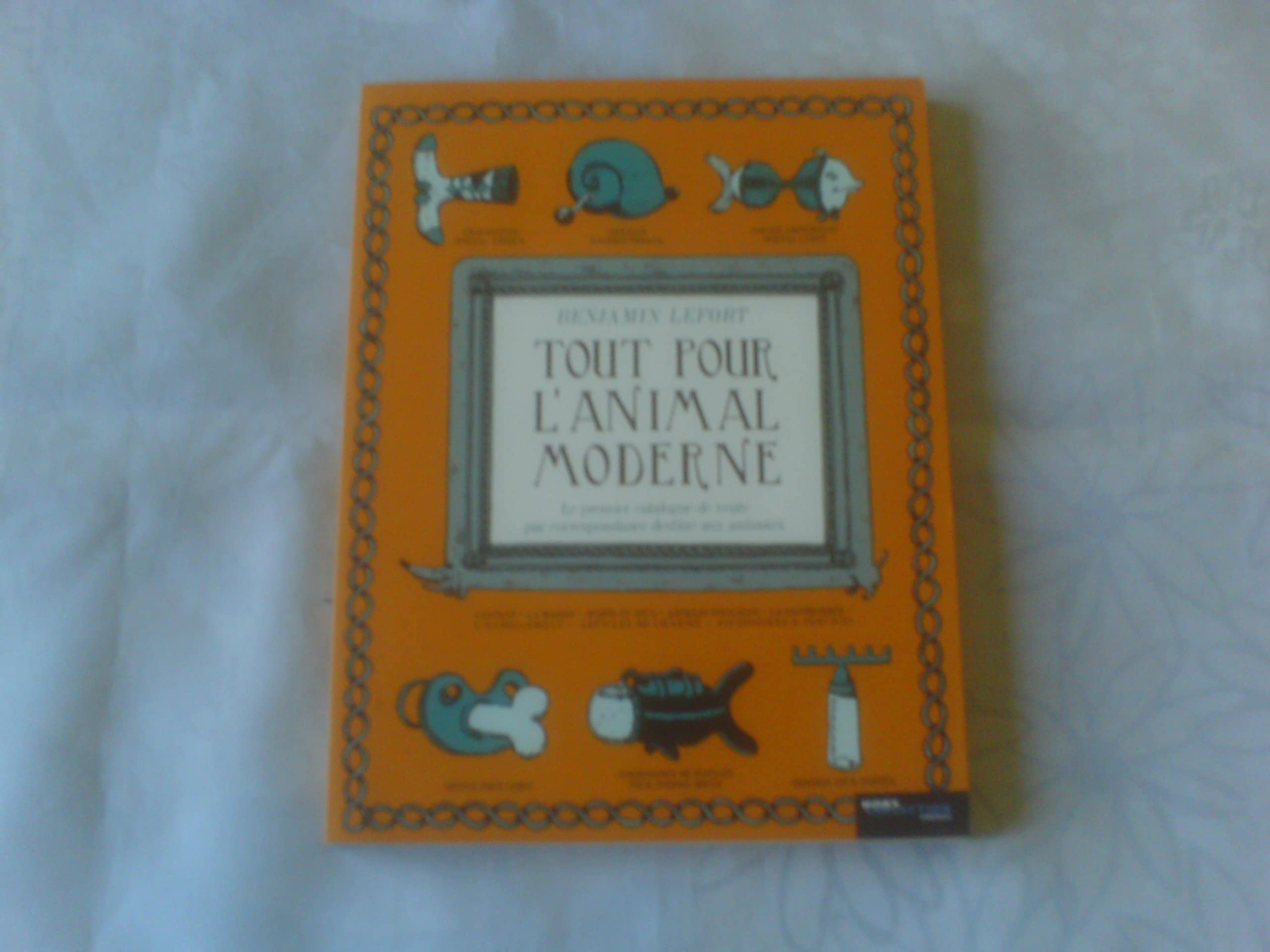 jaquette album Tout pour l'animal moderne