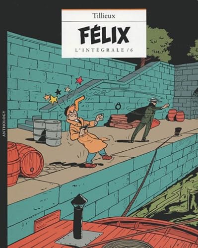 jaquette album Félix L'intégrale Tome 6