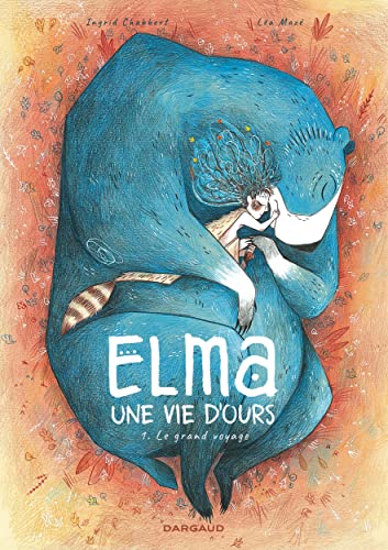 jaquette album Elma, Une Vie D'ours Tome 1 - Le Grand Voyage