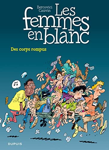 jaquette album Les Femmes En Blanc Tome 14 - Des Corps Rompus