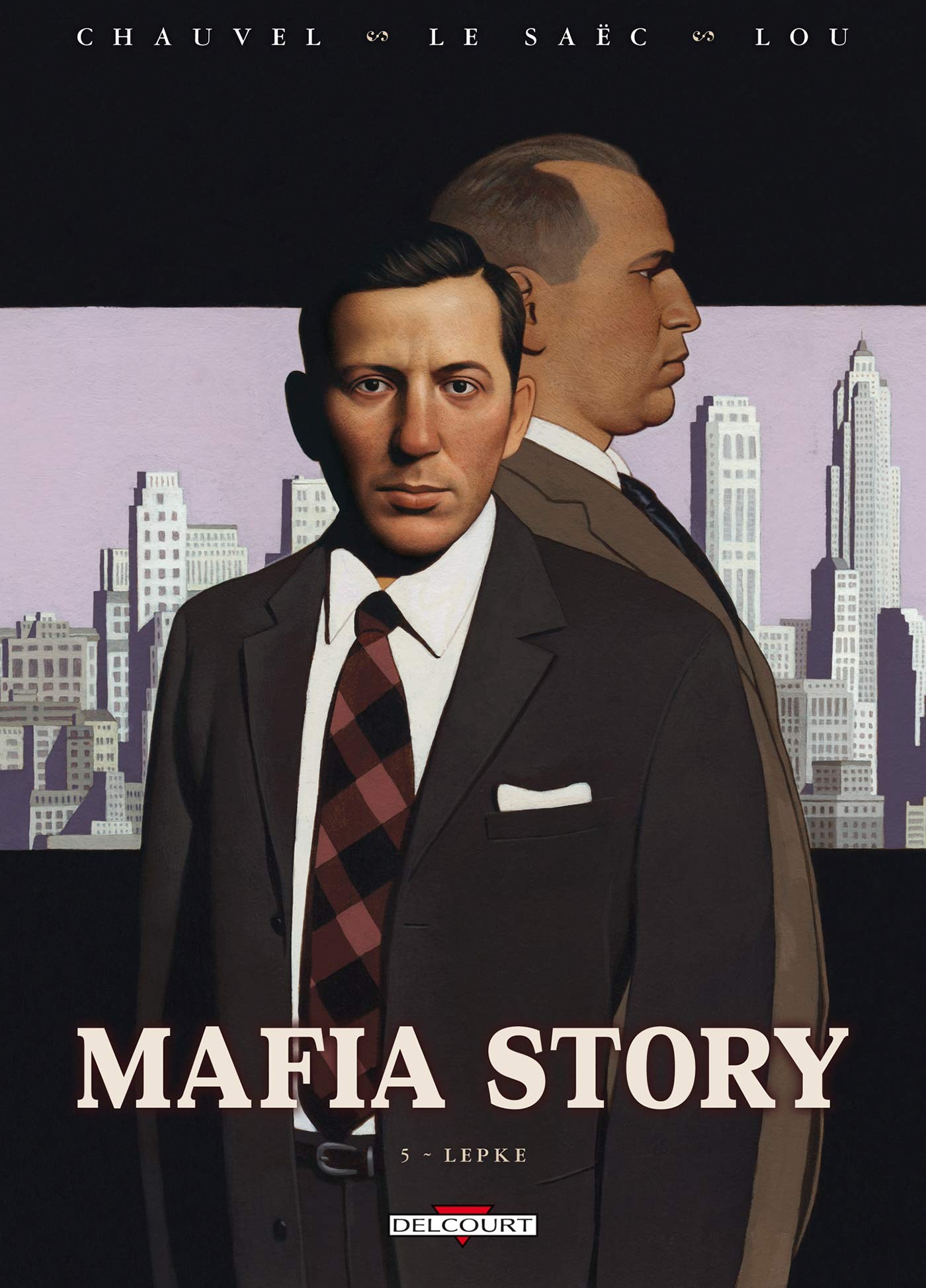 voir fiche du album Mafia Story T05: Lepke